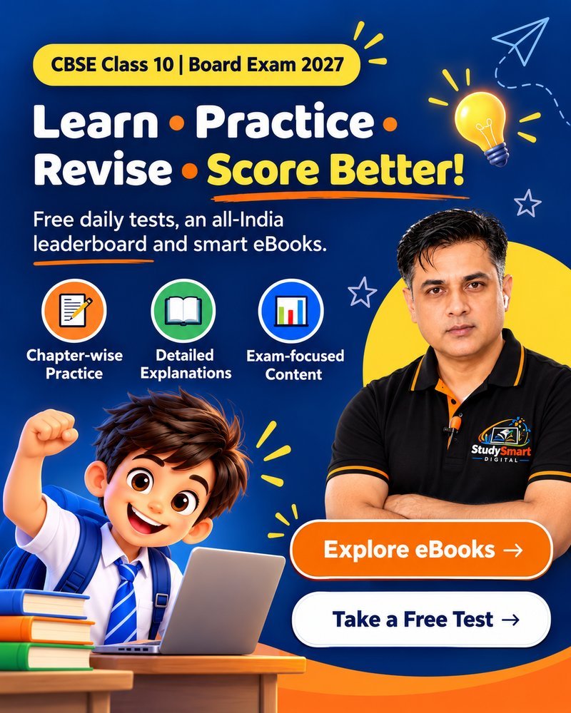 Learn, Practice, Revise, Score Better! CBSE Class 10 Board Exam 2027