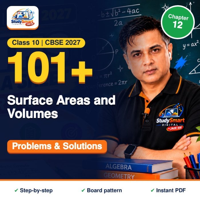 101+ Surface Areas and Volumes Problems & Solutions